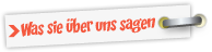 Was sie über uns sagen