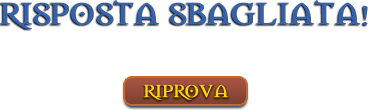 Risposta sbagliata