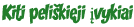 Kiti peliškieji įvykiai