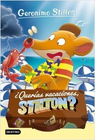 ¿Querías vacaciones, Stilton?