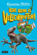 La isla de los dinosaurios 3. &iexcl;Que viene el velocirraptor!
