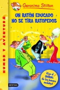 Un rat&oacute;n educado educado no se tira ratopedos