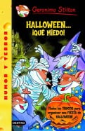 Halloween... &iexcl;Qu&eacute; miedo!