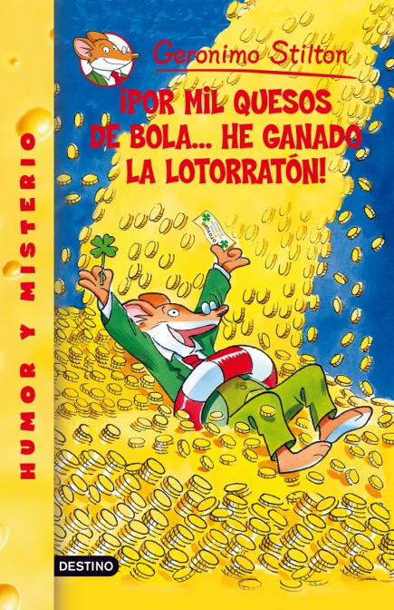 ¡Por mil quesos de bola... He ganado la lotorratón!
