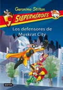 Los defensores de Muskrat City