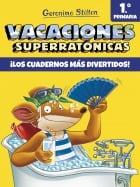 Vacaciones Superrat&oacute;nicas 1