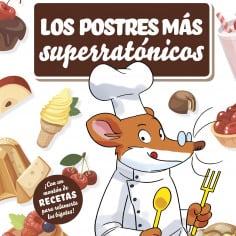 Los postres m&aacute;s superrat&oacute;nicos