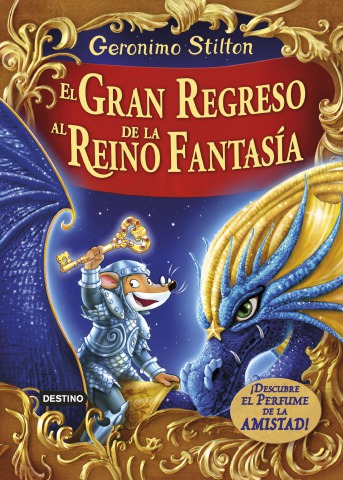 ¡El gran regreso al Reino de la Fantasía!