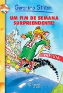Um fim de semana surpreendente