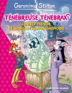 L&rsquo;infect tr&eacute;sor de Morgan Moustachenoire