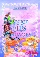 Le secret des f&eacute;es des nuages
