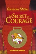 Le Secret du courage