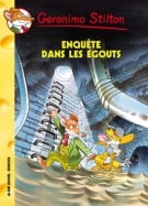 Enqu&ecirc;te dans les &eacute;gouts