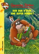 Dur Dur d'&ecirc;tre une super souris !