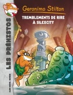 Tremblements de rire &agrave; Silexcity