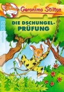 Die Dschungelprüfung (Band 19) Die Dschungelprüfung (Band 19)