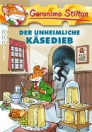 Der unheimliche Käsedieb (Band 23) Der unheimliche Käsedieb (Band 23)