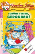 Schöne Ferien, Geronimo! (Band 6) Schöne Ferien, Geronimo! (Band 6)