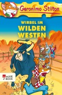 Wirbel im wilden Westen (Band 20) Wirbel im wilden Westen (Band 20)