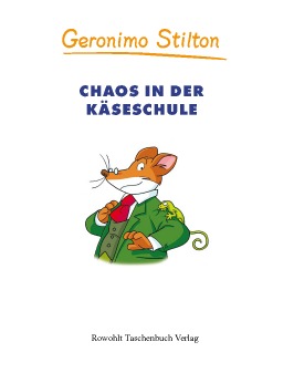 Chaos in der K&auml;seschule (Band 8)