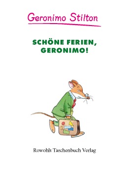 Sch&ouml;ne Ferien, Geronimo! (Band 6)