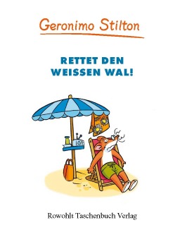 Rettet den wei&szlig;en Wal! (Band 17)