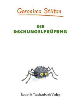 Die Dschungelpr&uuml;fung (Band 19)