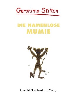 Die namenlose Mumie (Band 21)