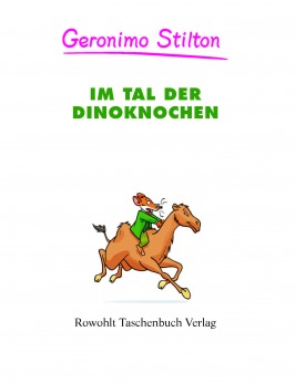 Im Tal der Dinoknochen (Band 24)