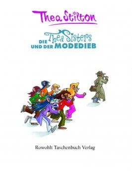 Die Thea Sisters und der Modedieb (Band 3)