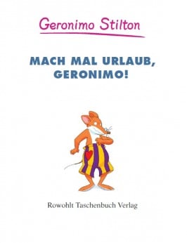 Mach mal Urlaub, Geronimo! (Band 30)