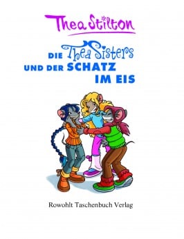Die Thea Sisters und der Schatz im Eis (Band 7)