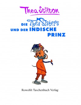 Die Thea Sisters und der indische Prinz (Band 8)