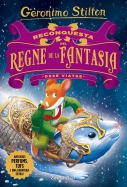 Reconquesta del Regne de la Fantasia. Des&egrave; viatge