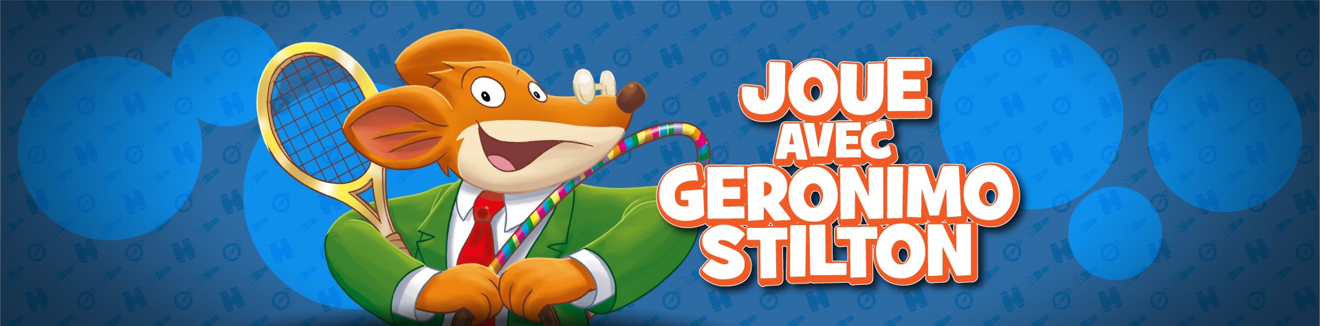 Joue avec Geronimo !