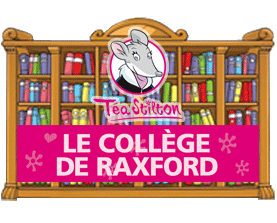 T&eacute;a Sisters - Le Coll&egrave;ge de Raxford