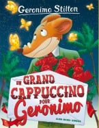 Un grand cappuccino pour Geronimo N&deg;5