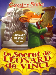 Nouveau livre : Le Secret de L&eacute;onard de Vinci !