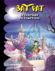 Vivez le grand frisson avec Bat Pat !
