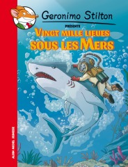 D&Eacute;COUVREZ VINGT MILLE LIEUES SOUS LES MERS AVEC GERONIMO !