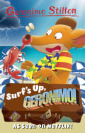 Surf&rsquo;s Up, Geronimo!