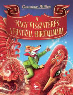 A NAGY VISSZAT&Eacute;R&Eacute;S A FANT&Aacute;ZIA BIRODALM&Aacute;BA