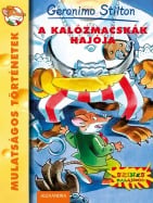 A kal&oacute;zmacsk&aacute;k haj&oacute;ja
