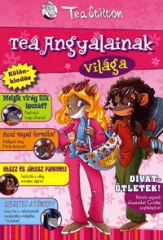 Tea Angyalainak különkiadása - játék, móka és rengeteg érdekesség!