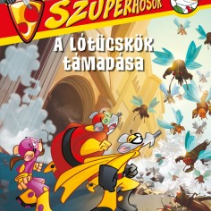 Szuperhős&ouml;k &ndash; A l&oacute;t&uuml;csk&ouml;k t&aacute;mad&aacute;sa