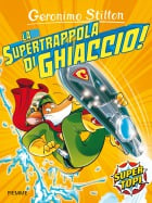 La supertrappola di ghiaccio!