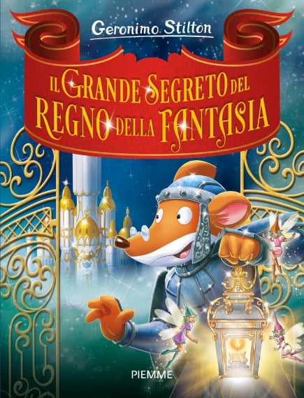 Il grande segreto del Regno della Fantasia