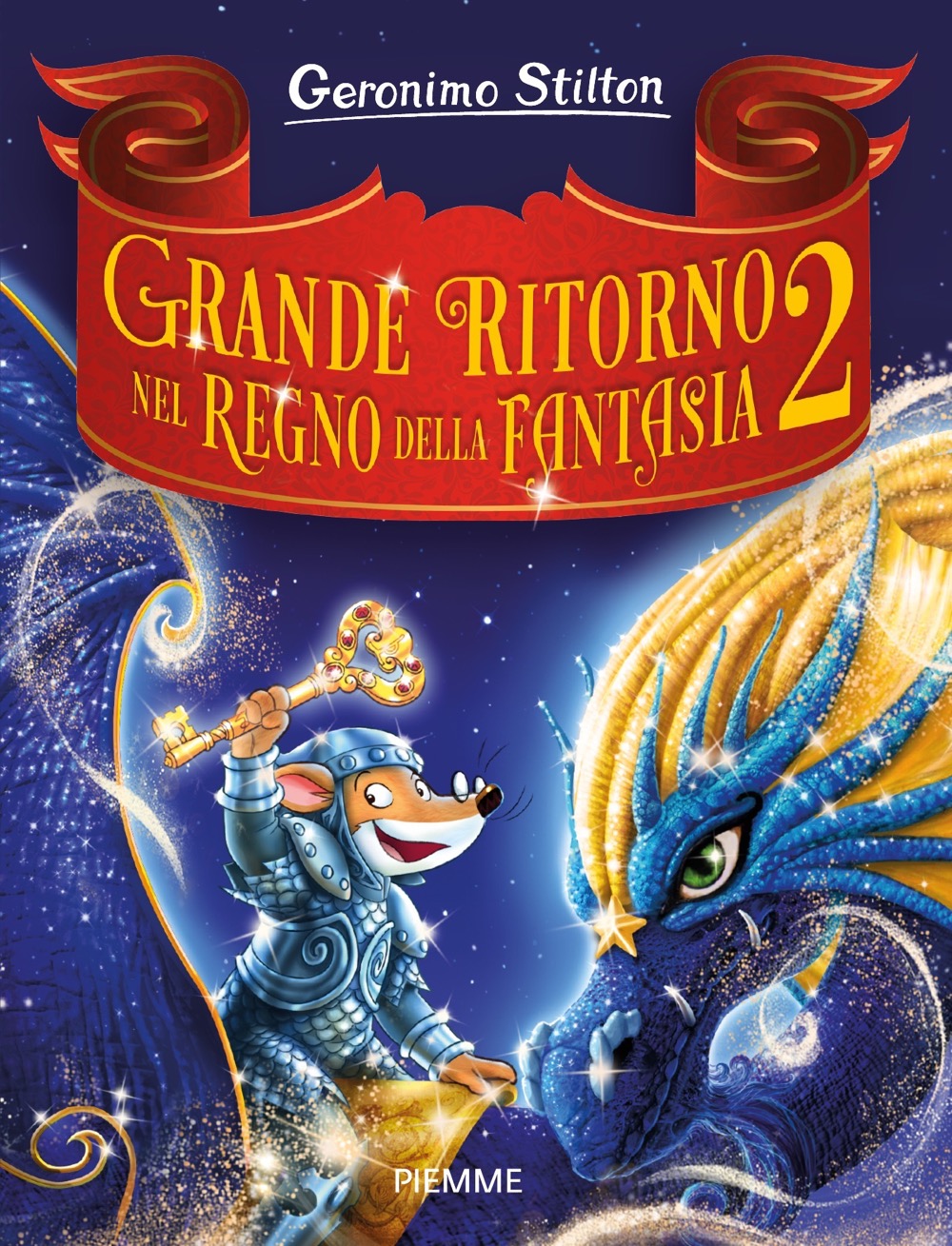 Grande ritorno nel Regno della Fantasia 2 - Grandi Libri