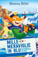 Mille Meraviglie in blu. Alla scoperta dell'Italia vista dal mare