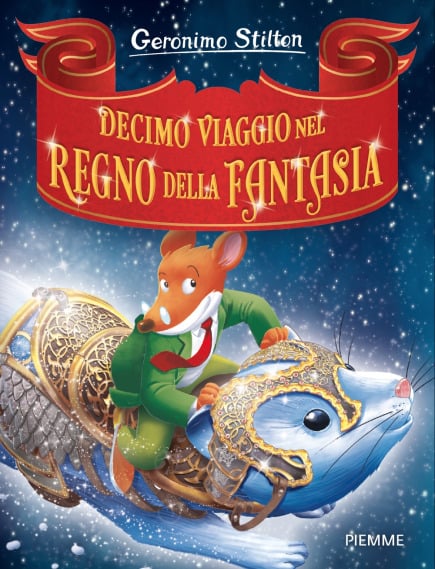 Decimo Viaggio nel Regno della Fantasia
